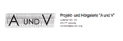 Projekt- und Hörgalerie A und V